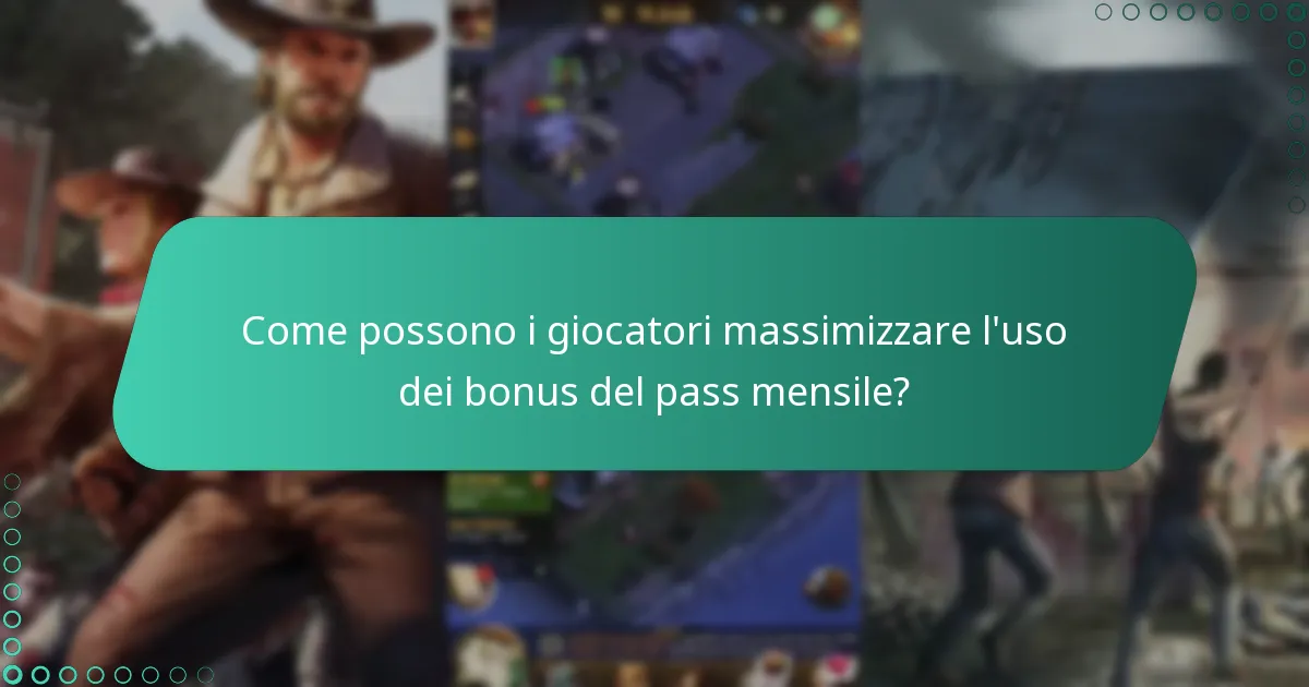 In che modo i bonus del pass mensile migliorano l’accesso agli eventi?