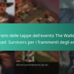 I premi delle tappe dell’evento The Walking Dead: Survivors per i frammenti degli eroi