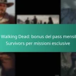 The Walking Dead: bonus del pass mensile di Survivors per missioni esclusive