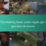The Walking Dead: codici regalo per i giocatori di ritorno