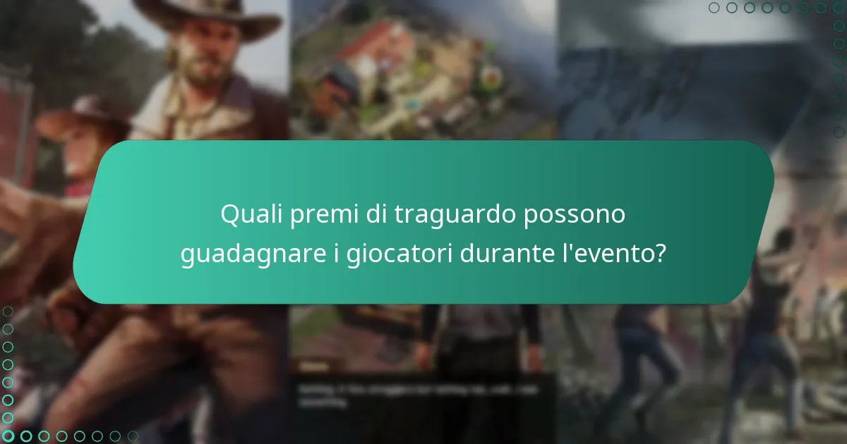 Quali strategie possono massimizzare le ricompense durante l’evento?