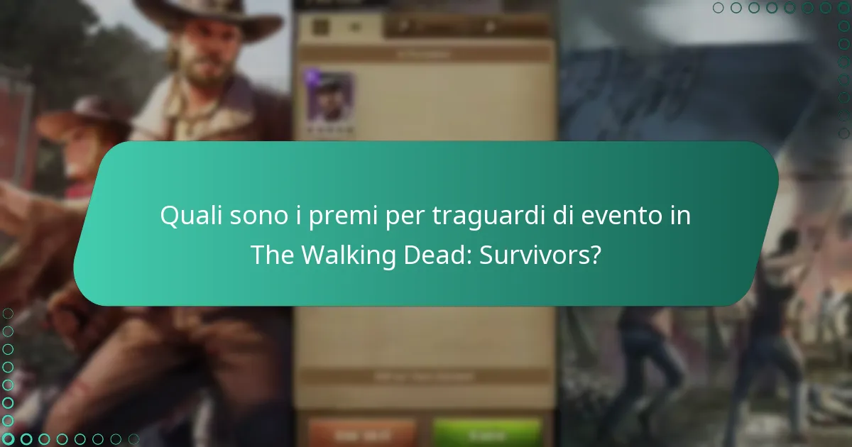 Quando diventano disponibili eventi e premi per traguardi?