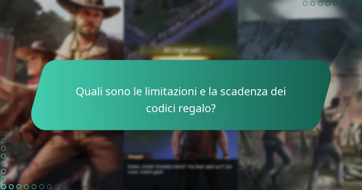 Quali sono le limitazioni e la scadenza dei codici regalo?
